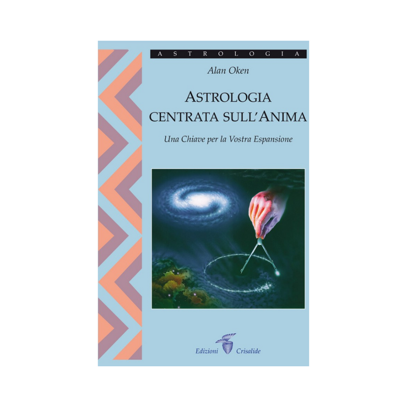 Astrologia centrata sull’Anima: Una Chiave per la Vostra Espansione