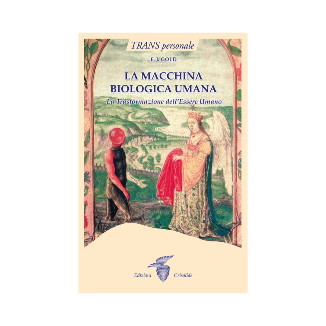 La macchina biologica umana: La Trasformazione dell'Essere Umano