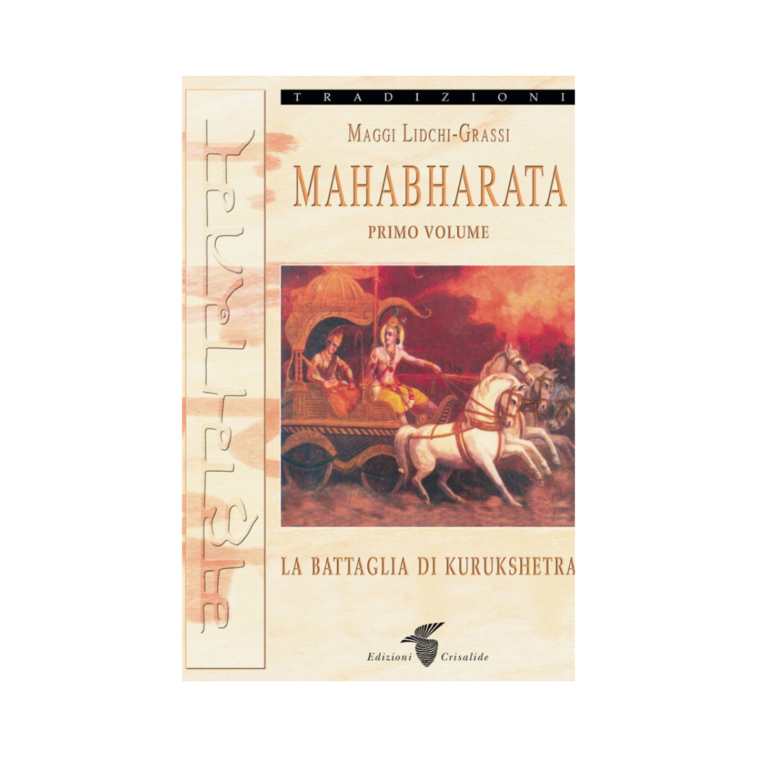 Mahabharata I: La battaglia di Kurukshetra