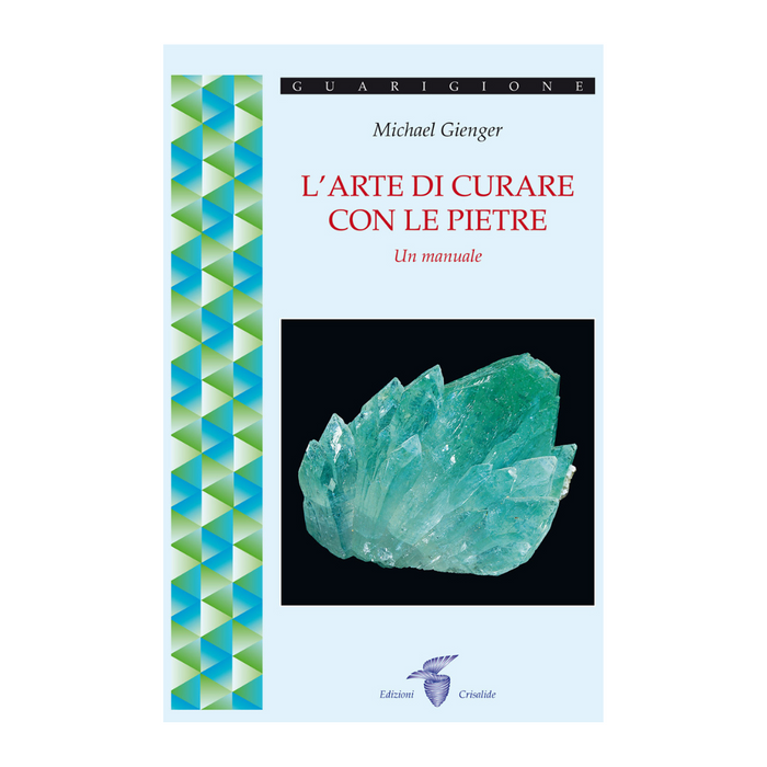 L'arte di curare con le pietre